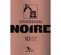 Strasbourg noire