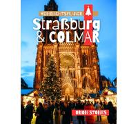 Straßburg & Colmar Weihnachtsplaner 2025: Der "No-Car-Needed"-Leitfaden zum Winterwunderland Frankreichs