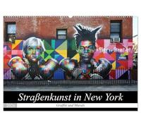 Straßenkunst in New York - Graffiti und Murals (Wandkalender 2026 DIN A2 quer), CALVENDO Monatskalender: Street Art aus verschiedensten Statdtteilen New Yorks