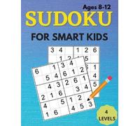 Strasser D The Sudoku Book For Smart Kids (Tascabile)