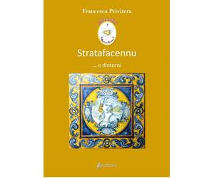 Stratafacennu... e dintorni - [EBS Print]