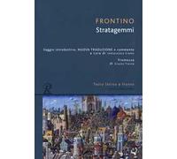 Stratagemmi. Testo latino a fronte