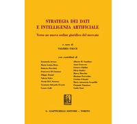 Strategia dei dati e intelligenza artificiale. Verso un nuovo ordine giuri...