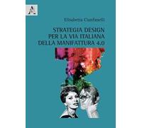 Strategia design per la via italiana della manifattura 4.0