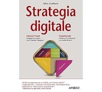 Strategia digitale [Paperback] [Apr 14, 2016] Avallone, Alice