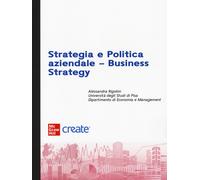 Strategia e politica aziendale- Business strategy - AA.VV.