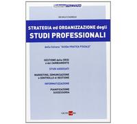 Strategia ed organizzazione degli studi professionali