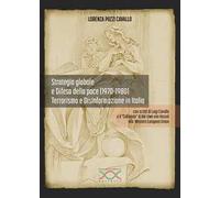 Strategia globale e difesa della pace (1970-1980). Terrorismo e disinformazione in Italia