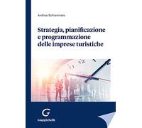 Strategia, pianificazione e programmazione delle imprese turistiche