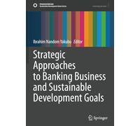 Strategic Approaches to Banking Business and Sustainable Development Goals