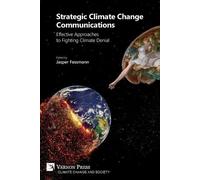 Strategic Climate Change Communications (Tascabile) Climate Change and Society