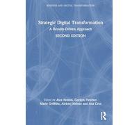 Strategic Digital Transformation: A Results-Driven Approach