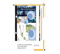 STRATEGIC GOVERNANCE FOR CORPORATE PRODUCTIVITY: 60