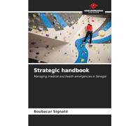 Strategic handbook: Managing medical and health emergencies in Senegal