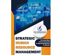 Strategic Human Resource Management