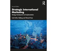 Strategic International Marketing: Strategy Development and Implementation