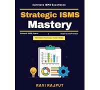 Strategic ISMS Mastery: building security awareness | practical ISMS implementation | ISO 27001 real-world examples | scalable security solutions | cloud security integration