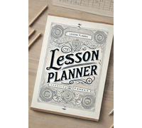Strategic Lesson Planner for Goal-Oriented and Data-Driven Teaching