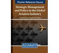 Strategic Management and Policy in the Global Aviation Industry (Tascabile)