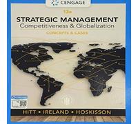 Strategic Management: Competitiveness & Globalization, Concepts and Cases-Hitt,