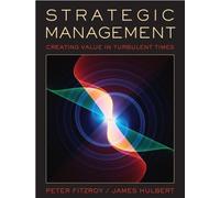 Strategic Management: Creating Value in Turbulent Times by Peter FitzRoy (2004-09-29)
