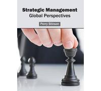 Strategic Management: Global Perspectives (Copertina rigida)
