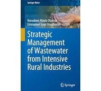 Strategic Management of Wastewater from Intensive Rural Industries