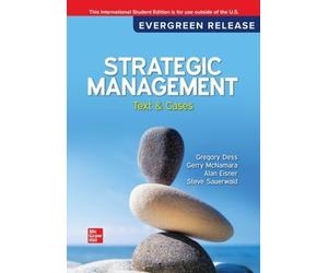 Strategic Management: Text and Cases: 2026 Release ISE