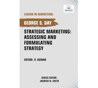 Strategic Marketing: Assessing And Formulating Strategy