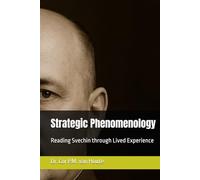 Strategic Phenomenology: Reading Svechin through Lived Experience
