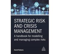 David Rubens Strategic Risk and Crisis Management (Tascabile)