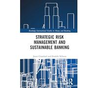 Strategic Risk Management and Sustainable Banking