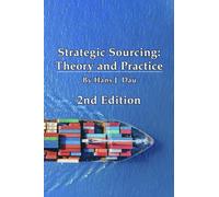 Strategic Sourcing: Theory and Practice