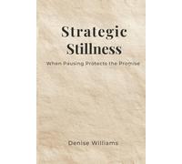 Strategic Stillness: When Pausing Protects the Promise