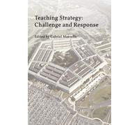 Strategic Studies Institute Teaching Strategy (Tascabile)
