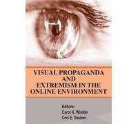 Strategic Studies Visual Propaganda and Extremism in the Online Eni (Tascabile)