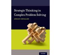 Strategic Thinking in Complex Problem Solving [Lingua inglese]