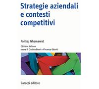 Strategie aziendali e contesti competitivi