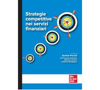 Strategie competitive nei servizi finanziari - Previati Daniele