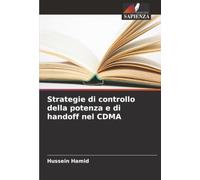 Strategie di controllo della potenza e di handoff nel CDMA
