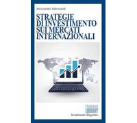 Strategie di investimento sui mercati internazionali