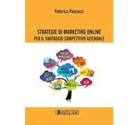 Strategie di marketing online per il vantaggio competitivo aziendale