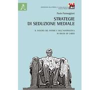 Strategie di seduzione mediale. Il fascino del potere e dell'antipolitica in House of Cards
