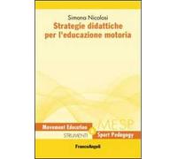 Strategie didattiche per l'educazione motoria