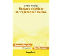 Strategie didattiche per l'educazione motoria