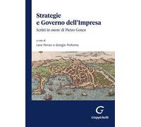 Strategie e governo dell'impresa. Scritti in onore di Pietro Genco