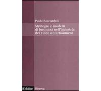 Strategie e modelli di business nell'industria del video entertainment