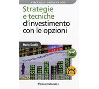 Strategie e tecniche d'investimento con le opzioni