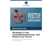 Strategie in der Leistungsbewertung: vom Diskurs zur Praxis: Eine Fallstudie in einem brasilianischen Stahlunternehmen