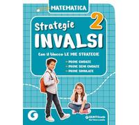 Strategie INVALSI - Matematica classe 2